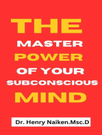 The Master Power of Your Subconscious Mind