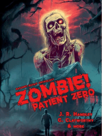 Zombie! Patient Zero: Bayonet Books Anthology, #9