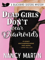 Dead Girls Don’t Wear Diamonds: The Blackbird Sisters, #2