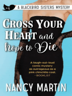 Cross Your Heart and Hope to Die: The Blackbird Sisters, #4