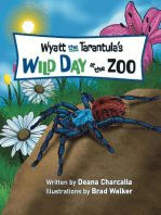 Wyatt the Tarantula's Wild Day at the Zoo