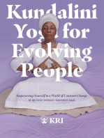 Kundalini Yoga for Evolving People