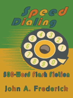 Speed Dialing: 500-Word Flash Fiction