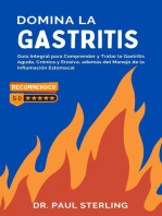 Domina la Gastritis: Guía Integral para Comprender y Tratar la Gastritis Aguda, Crónica y Erosiva, además del Manejo de la Inflamación Estomacal: Mejora tu Calidad de Vida