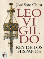 Leovigildo: Rey de los hispanos