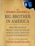 The Hidden History of Big Brother in America