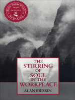 Stirring of Soul in the Workplace
