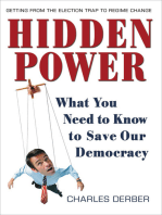 Hidden Power: What You Need to Know to Save Our Democracy