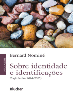 Sobre identidade e identificações: conferências (2014-2015)