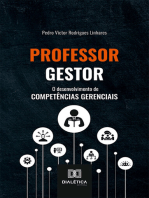 Professor gestor:  o desenvolvimento de competências gerenciais