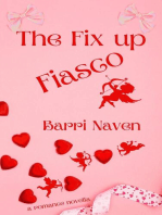 The Fix up Fiasco