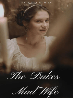 The Dukes Mad Wife