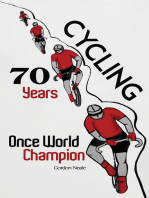 Cycling 70 Years: Once World Champion