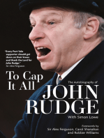 To Cap it All: The Autobiography of John Rudge