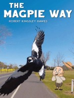 The Magpie Way