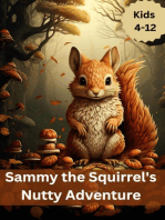 Title: Sammy the Squirrel's Nutty Adventure