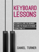 Keyboard Lessons: An Essential Guide for Beginners to  Learn the Realms of Keyboard Lessons from A-Z