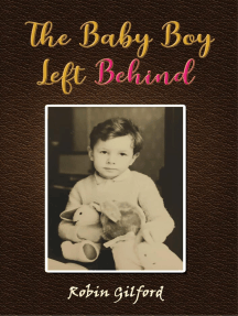 The Baby Boy Left Behind by Robin Gilford (Ebook) - Read free for ...