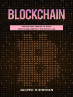 Blockchain: The Building Blocks of Trust and Transparency in the Digital Age