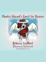 Charles Edward's Quest for Heaven: Children's book
