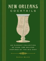 New Orleans Cocktails: An Elegant Collection of Over 100 Recipes Inspired by the Big Easy