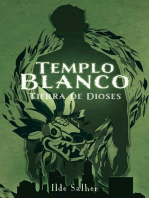 Templo Blanco: Tierra De Dioses