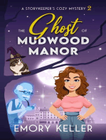 The Ghost of Mudwood Manor