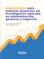 Guía práctica para elaborar proyectos de investigación aplicada en administración, gerencia y negocios