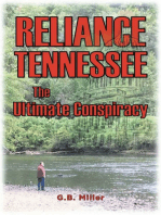 Reliance Tennessee: The Ultimate Conspiracy