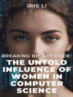Breaking Binary Code: The Untold Influence of Women In Computer Science
