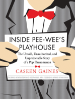 Inside Pee-wee's Playhouse: The Untold, Unauthorized, and Unpredictable Story of a Pop Phenomenon