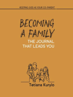 Becoming a Family