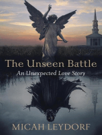 The Unseen Battle: An Unexpected Love Story