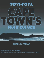 Toyi-toyi, Cape Town's War Dance: In the Shadow of Table Mountain, Cape Town, #2