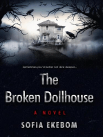 The Broken Dollhouse