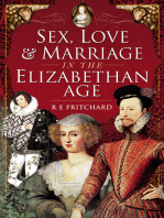 Sex, Love & Marriage in the Elizabethan Age