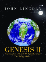 Genesis II Colonization of Earth II Alpha Centaur: The Trilogy Book 2