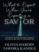 What to Expect When You're Expecting a Savior