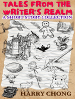 Tales from the Writer's Realm: A Short Story Collection