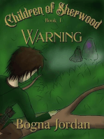 Warning: Children of Sherwood, #1
