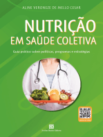 Nutrição em Saúde Coletiva: Guia Prático sobre Políticas, Programas e Estratégias