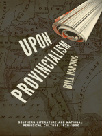 Upon Provincialism: Southern Literature and National Periodical Culture, 1870–1900