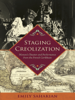 Staging Creolization: Women's Theater and Performance from the French Caribbean