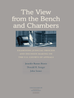 The View from the Bench and Chambers: Examining Judicial Process and Decision Making on the U.S. Courts of Appeals