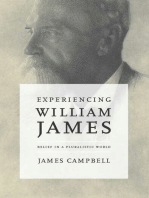 Experiencing William James: Belief in a Pluralistic World