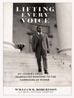 Lifting Every Voice: My Journey from Segregated Roanoke to the Corridors of Power