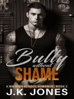 The Bully Without Shame