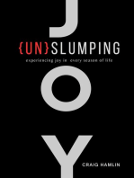 {Un}Slumping: Experiencing Joy in Every Season of Life