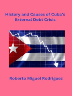 History and Causes of Cuba's External Debt Crisis