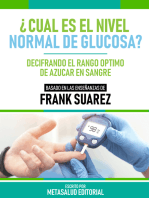 ¿Cuál Es El Nivel Normal De Glucosa? - Basado En Las Enseñanzas De Frank Suarez: Decifrando El Rango Optimo De Azucar En Sangre